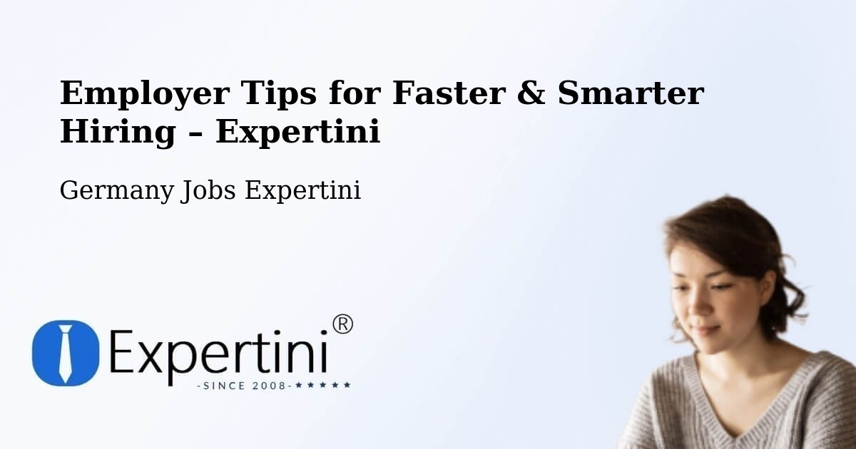 Employer Tips for Hiring & Recruitment – Asselfingen - Asselfingen, Germany Jobs Expertini