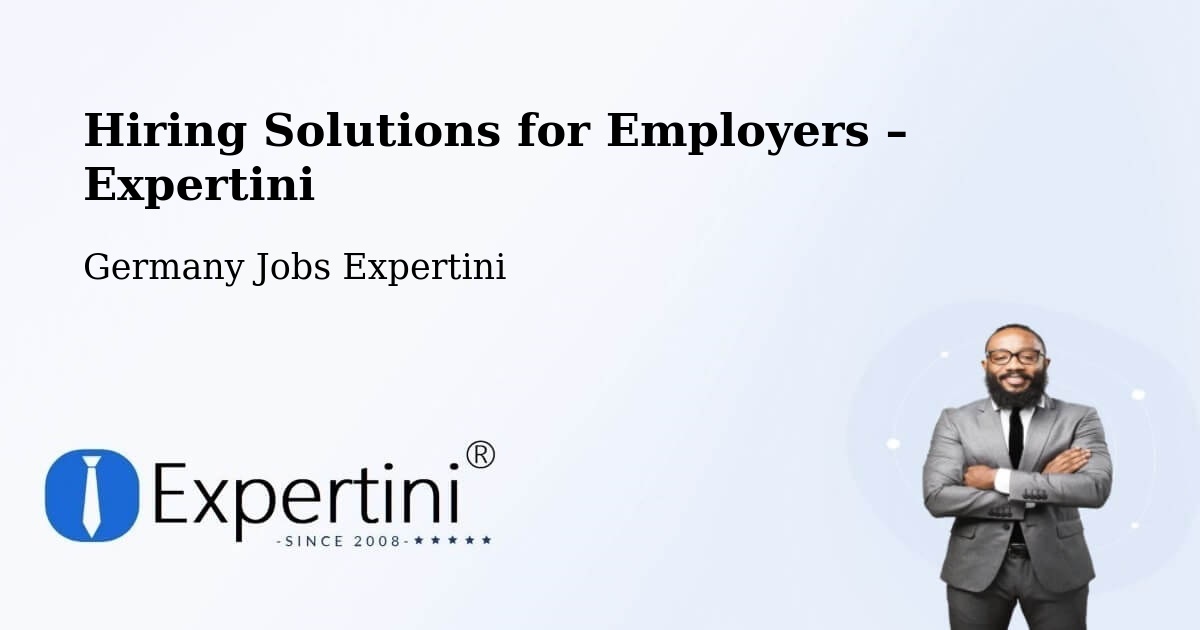 Hiring Solutions for Employers in Asselfingen - Asselfingen, Germany Jobs Expertini